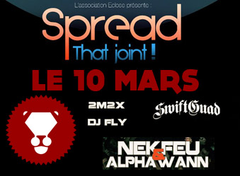 SPEAD THAT JOINT: Nekfeu & Alpha Wann, Swift Guad, L Animalerie, Dj FLY, 2M2X, Faycal