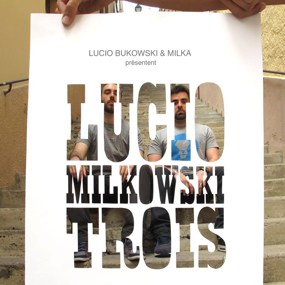 LUCIO MILKOWSKI 3 - Lucio Bukowski & Milka